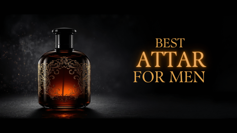 Best Attar for Men